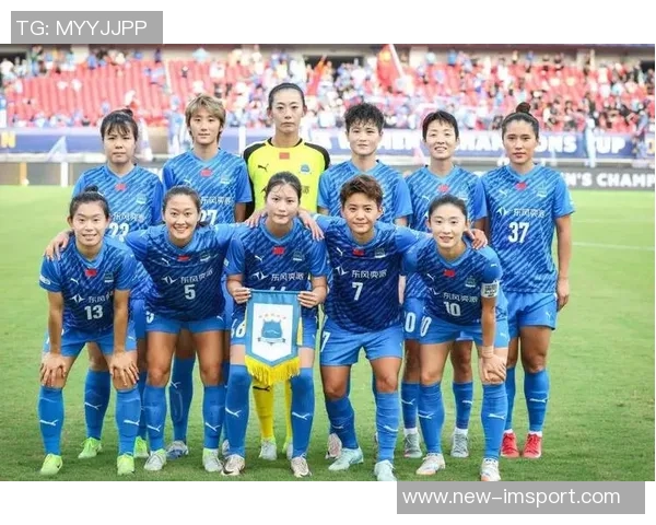 亚洲骄傲武汉女足迎战非洲冠军胜者将对决欧冠豪门阿森纳