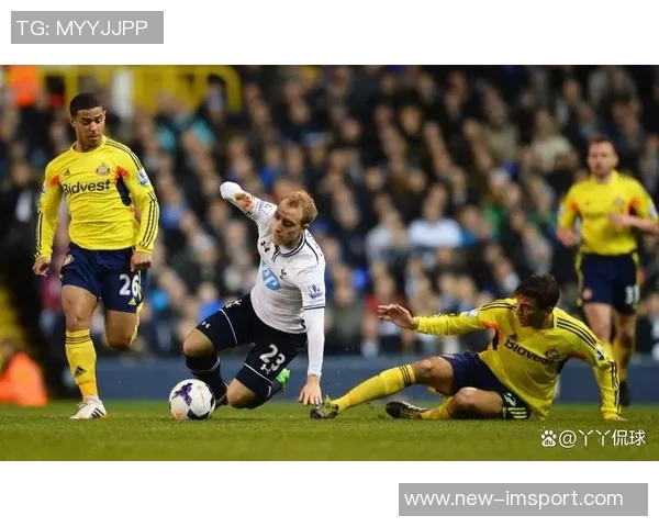 热刺与桑德兰激战成平局本坦库尔与海特勒伊达场上冲突引发关注 热刺与桑德兰激战成平局本坦库尔与海特勒伊达场上冲突引发关注