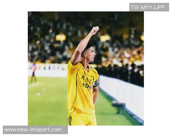 C罗梅开二度助利雅得逆转胜利庆祝照分享展现拼搏精神